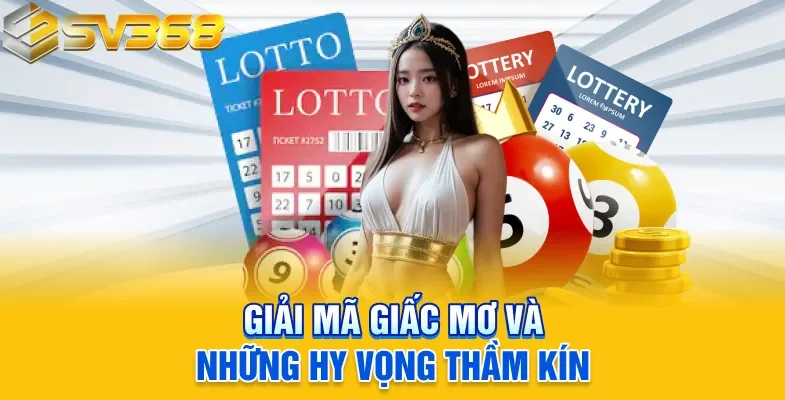 Giải mã giấc mơ và những hy vọng thầm kín