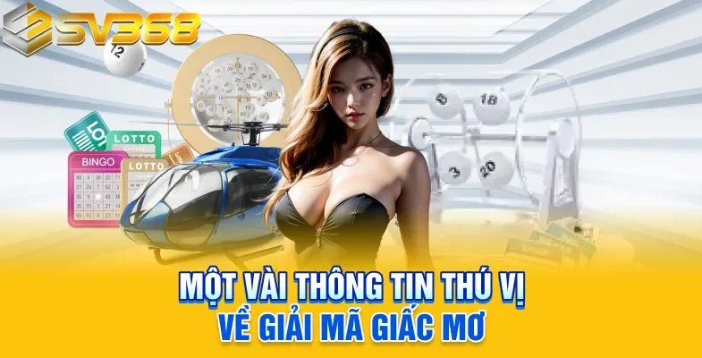 Một vài thông tin thú vị về giải mã giấc mơ