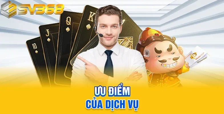 Ưu điểm của dịch vụ